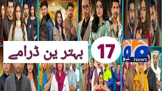 Geo TV 17 Best Dramas|Top 17 Dramas Pakistani|Geo TV Hit Dramas|Pak Drama Analysis