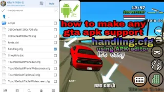 How to make any gta apk to support handling.cfg gta sa mobile