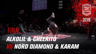 Alkolil & Cheerito vs Nord Diamond & Karam | FINAL | World BBoy Classic 2019