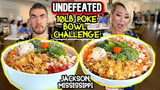 UNDEFEATED 10LB POKE BOWL CHALLENGE at PokeStop in Jackson, Mississippi!!! #RainaisCrazy ft. Joel