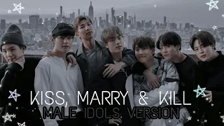 KISS, MARRY & KILL [male idols version]