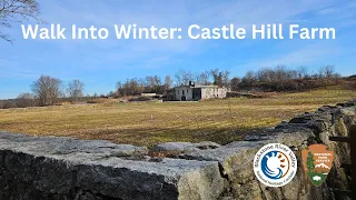 Walk Into Winter: Castle Hill Farm
