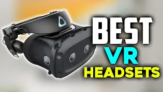 Top 7 Best VR Headsets on the Market