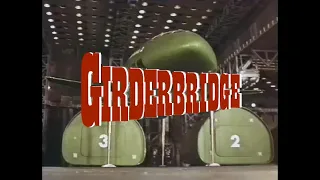 The Girder Bridge and Thunderbirds