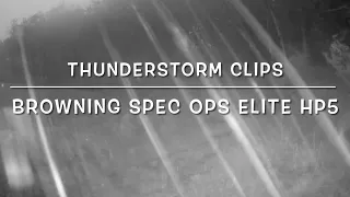 ⚡️Thunderstorm Clips⚡️Browning Spec Ops Elite HP5 June, 2023