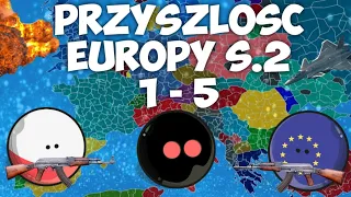 Przyszłość Europy Pt. 1 - 5 / S.2 Countryballs