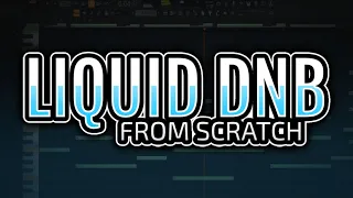 How To Make Liquid Drum & Bass - FL Studio 21 Tutorial