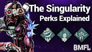 The Singularity Perks Explained (PTB) - Dead by Daylight