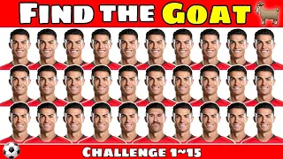 Find The Goat 🐐 ? Easy to Hard Football Quiz Challenge ⚽ Find Ronaldo ? Neymar ? Mbappe ?
