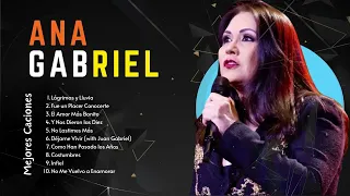 Ana Gabriel mix Mejores Exitos - Las Mejores Canciones Romanticas Mix de Ana gabriel