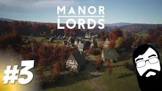 Onward toward Level 3 burgage plots! Manor Lords Episode 3