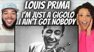 SO GOOD!| FIRST TIME HEARING Louis Prima -  Just A GigoloI Ain't Got Nobody REACTION