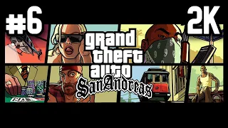 Grand Theft Auto: San Andreas ⦁ Прохождение #6 ⦁ Без комментариев ⦁ 2K60FPS