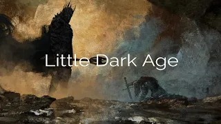 Little Dark Age | Silmarillion