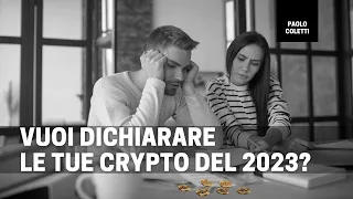 Come dichiarare le crypto nel 2024 | tassazione cripto-attivita 2023