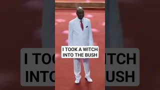 I TOOK A WITCH INTO THE BUSH - BISHOP DAVID OYEDEPO