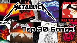 My Top 30 Metallica Songs