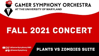 Plants vs Zombies Suite (Plants vs Zombies) - Fall 2021 Concert