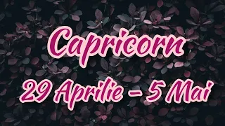 CAPRICORN - Saptamana 29 Aprilie/5Mai