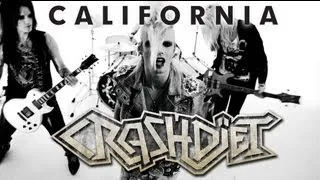 CRASHDIET - California [Official music video]