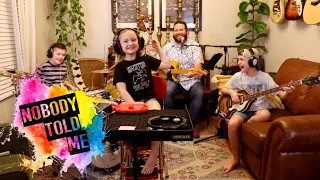 Colt Clark and the Quarantine Kids play "Nobody Told Me"