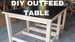 DIY - - CHEAP and SIMPLE Outfeed Table // Workbench