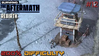 Surviving the Aftermath // Rebirth DLC // 200% Difficulty // - 12