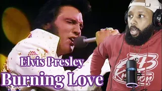 FIRST TIME HEARING | ELVIS PRESLEY - "BURNING LOVE" | (ALOHA FROM HAWAII, LIVE IN HONOLULU 1973)