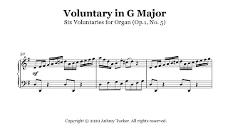 Organ: Voluntary in G Major - Six Voluntaries for Organ (Op. 1, No. 5) - William Walond