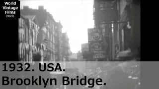 Around 1932. Brooklyn Bridge in New York, USA. Valuable image. 1930s. Landscape.