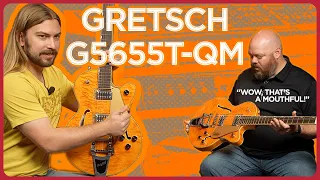Boring Name, Incredible Guitar! Gretsch G5655T QM