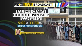 WION Live Broadcast: Taliban claims holdout Panjshir 'captured' | End of resistance in Afghanistan?