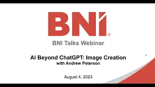 BNI Talks: AI Beyond Chat GPT — Image Creation Using Midjourney