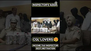 INCOME TAX INSPECTOR|| MOTIVATION की आग|| SSC CGL|| CGL LOVERS||POWER & RESPECT||