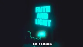 BRN & Coroxxon - Faith And Light (Original mix) #Hardstyle