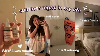 a chill and relaxing summer night in my life ✨