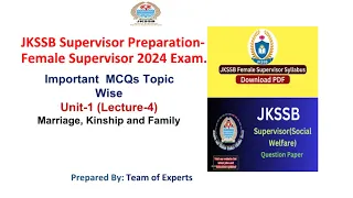 Marriage, Kinship and Family- (MCQs) JKSSB Female Supervisor 2024 Exam. jkssb Supervisor Exam.