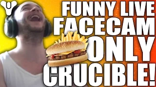 Destiny: Funny Live CHIPS n BURGER Only Crucible Gameplay / Pick My Class Ep5