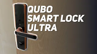 Qubo Smart Door Lock Ultra - The BEST smart door lock for your home?!?