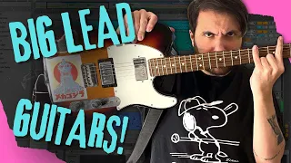 Make Lead Guitars LARGER THAN LIFE!