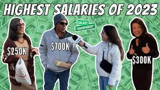 Highest Salaries We Interviewed In 2023 | Salary Transparent Street Compilation