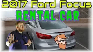 2017 Ford Focus Review: We Rented the Cheapest Car at the Airport • Cars Simplified