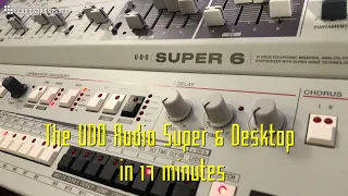 The UDO Audio Super 6 Desktop in 17 minutes