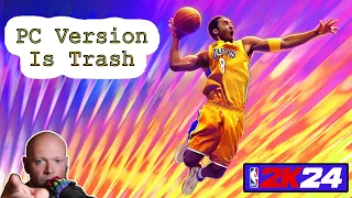 NBA 2K24 🏀 PC Version Is Hot Garbage