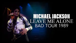 Michael Jackson - Leave Me Alone (Bad World Tour ‘89) FANMADE #MjInnocent