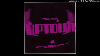 Primal Scream "Uptown (Andrew Weatherall Remix)" (2008)