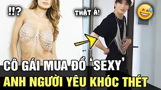 Khui hàng SHIP hộ người yêu, anh giai ngã ngửa với những bộ đồ CỰC SEXY và cái kết LẠ LẮM | TÁM TV