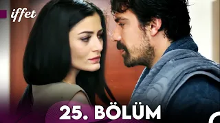 İffet 25. Bölüm