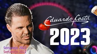 EDUARDO COSTA CD LANÇAMENTO 2023 MUSICAS NOVAS