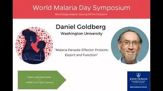 Unlocking Malaria Secrets: Parasite Effector Proteins | Dr. Daniel Goldberg Keynote